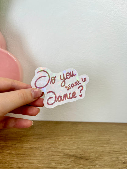 Sticker "Do you want to dance"