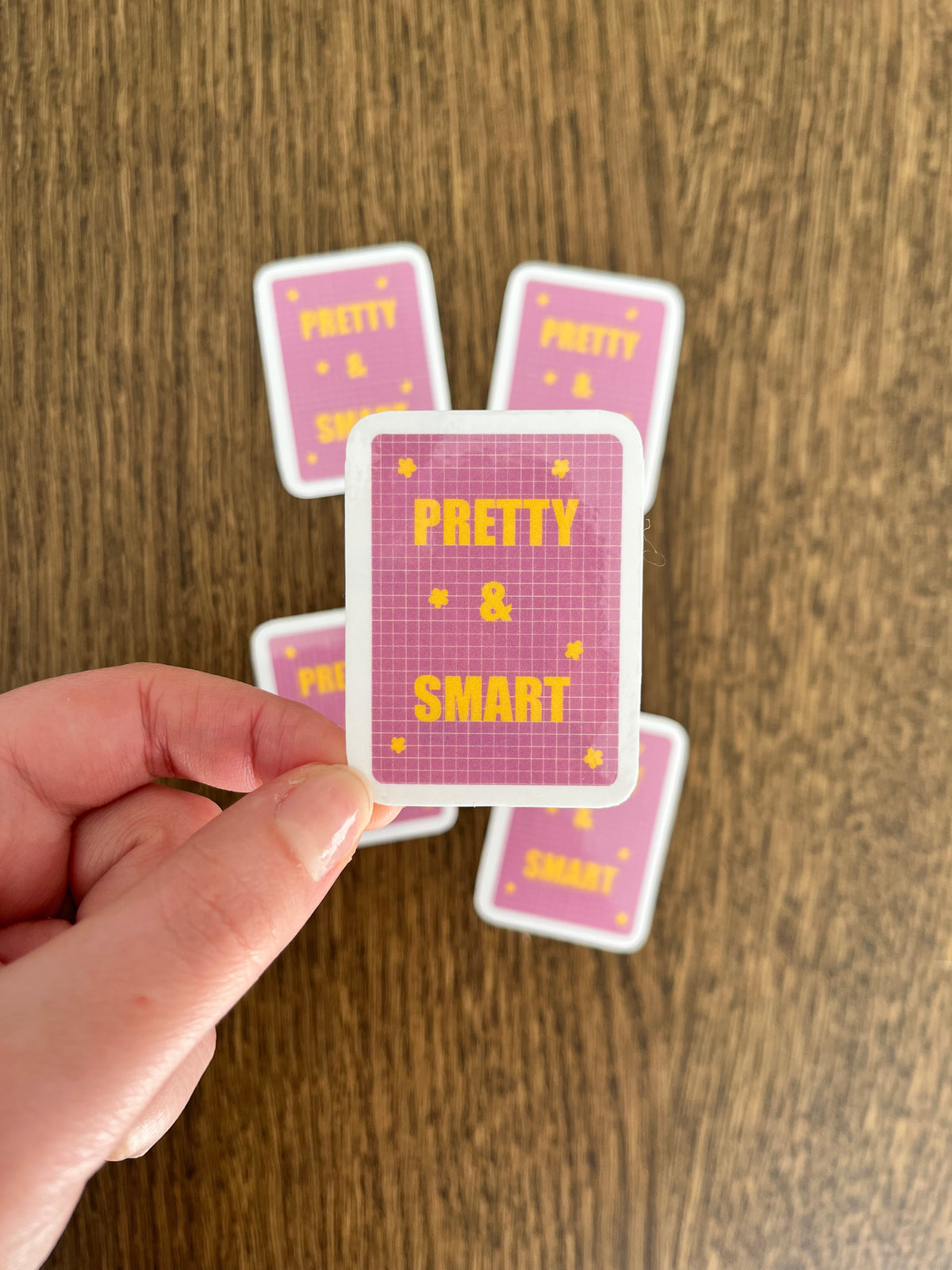 Sticker "Pretty & Smart"