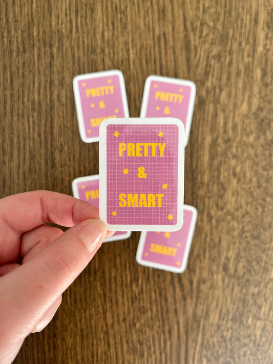 Sticker "Pretty & Smart"
