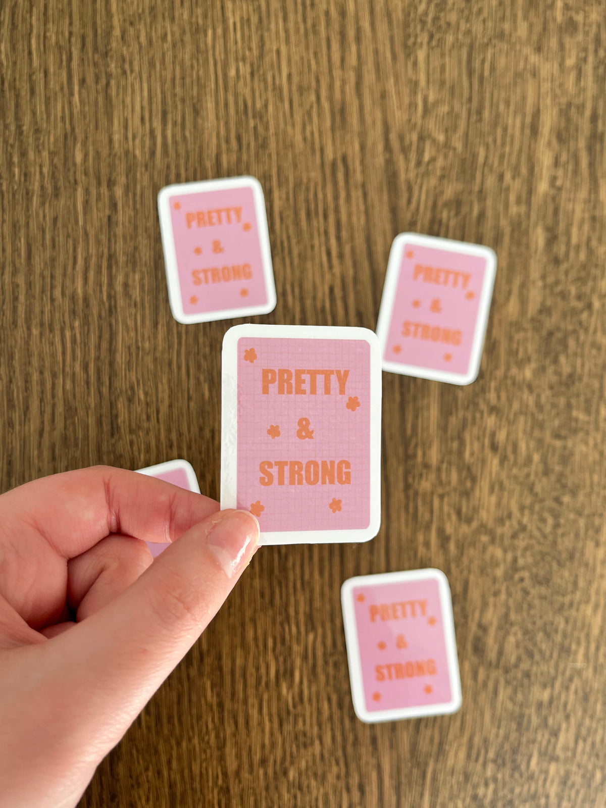 Sticker "Pretty & Strong"