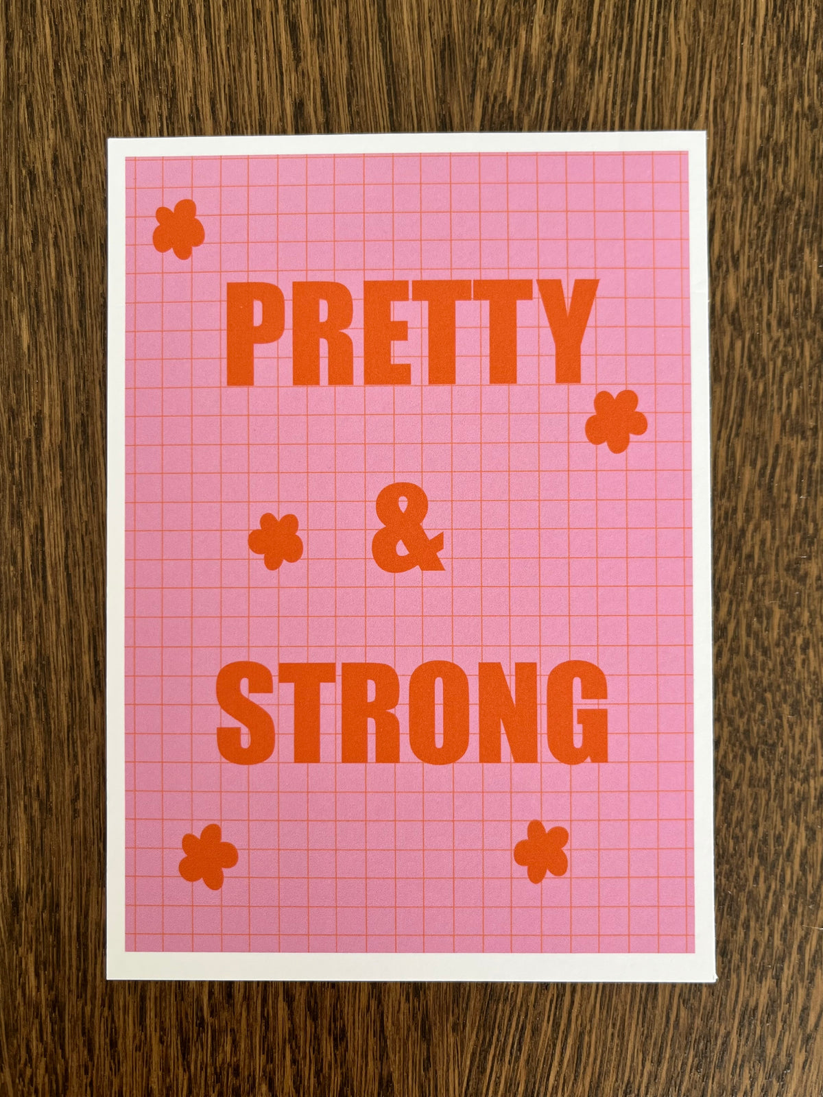 Affiche "Pretty & Strong"
