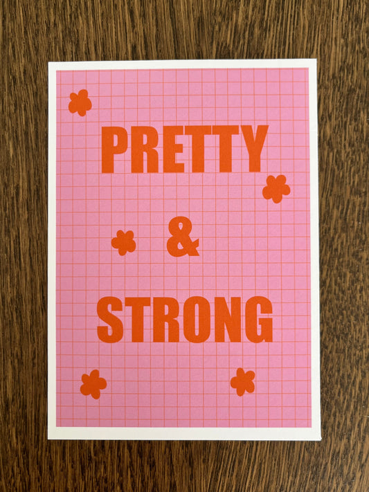 Affiche "Pretty & Strong"